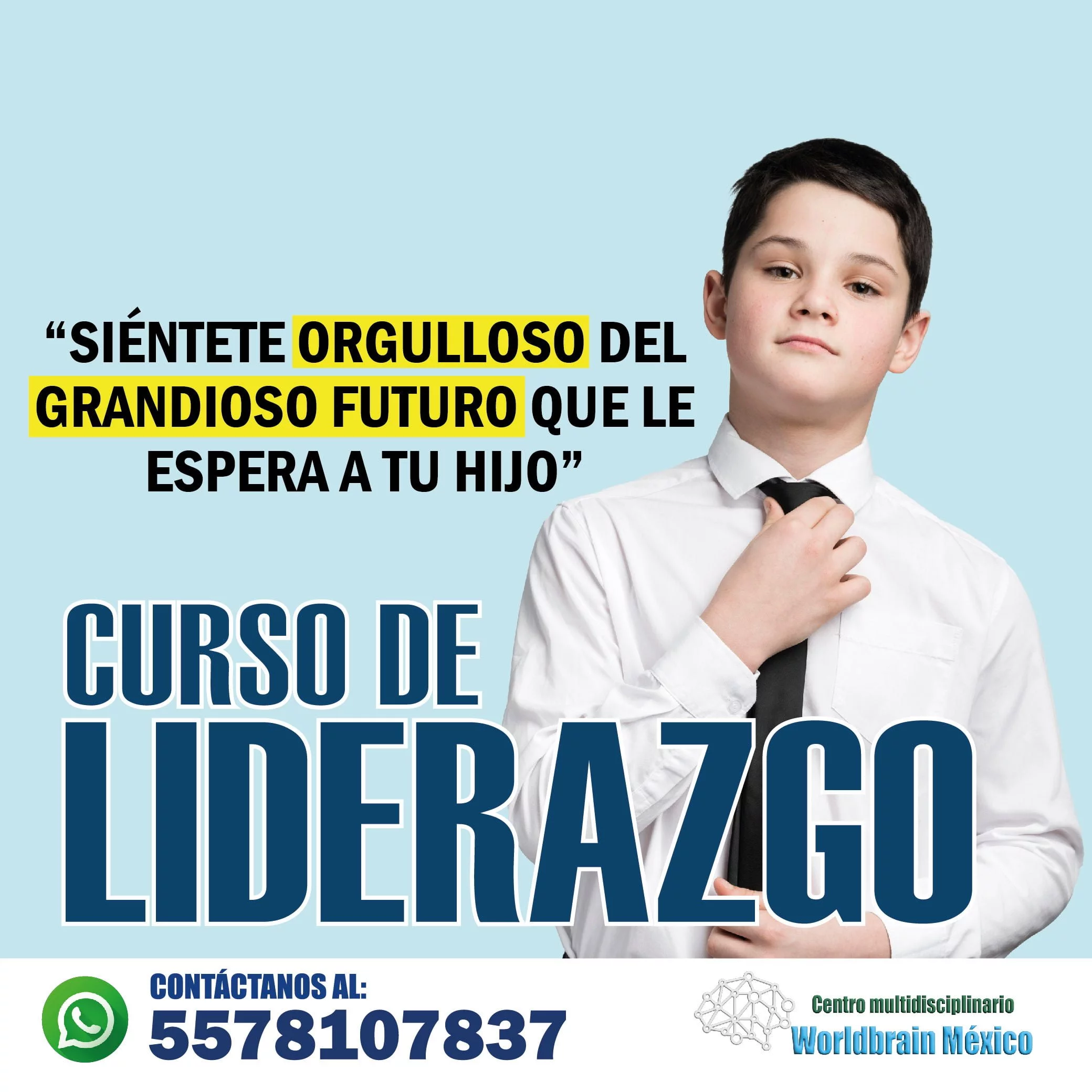Como tener una crianza respetuosa 3 WorldBrain+ LIDERAZGO 2 Mesa de trabajo 1